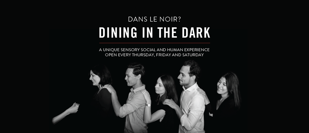 Dining In the Dark