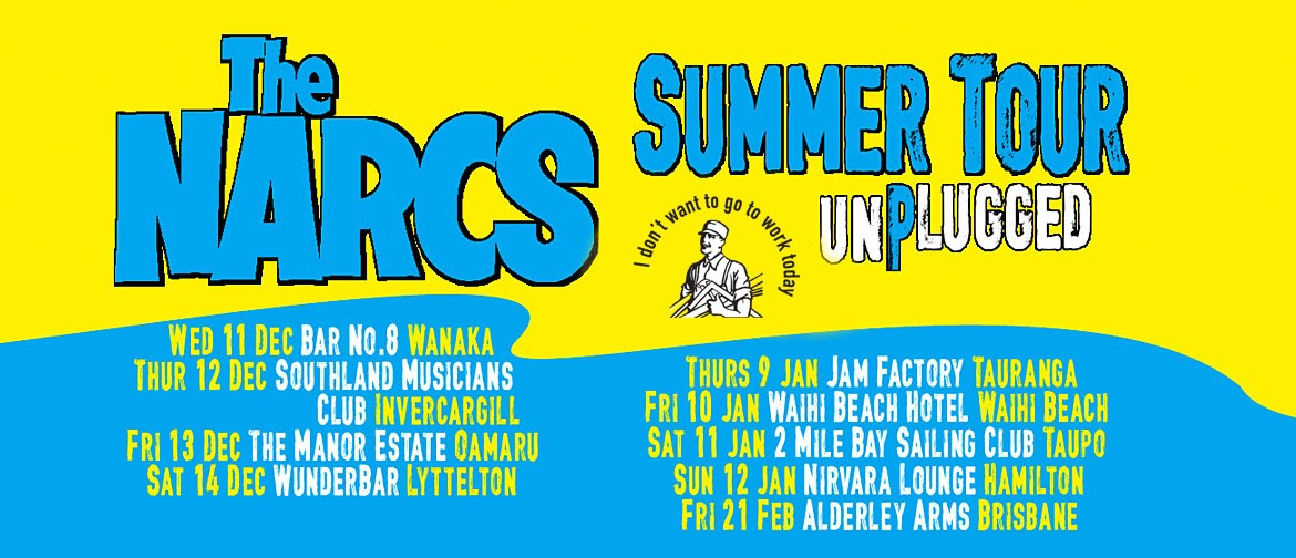 The Narcs Unplugged - Summer Tour: CANCELLED