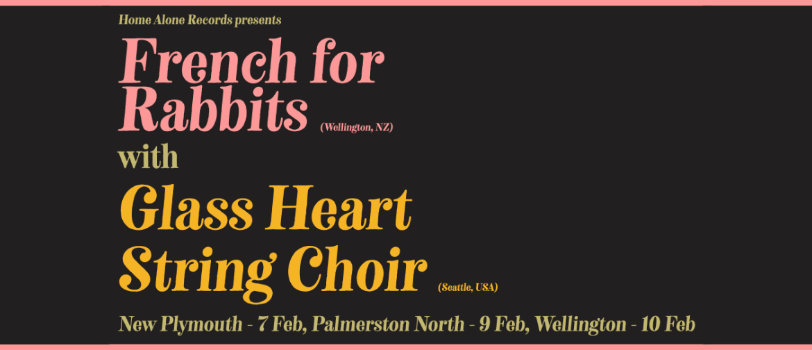 Glass Heart String Choir - French for Rabbits Glass Heart String Choir - French for Rabbits