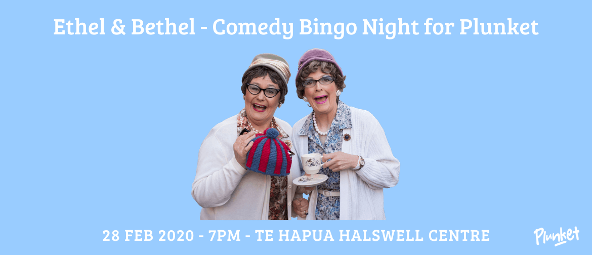 Ethel & Bethel Comedy Bingo Night for Plunket