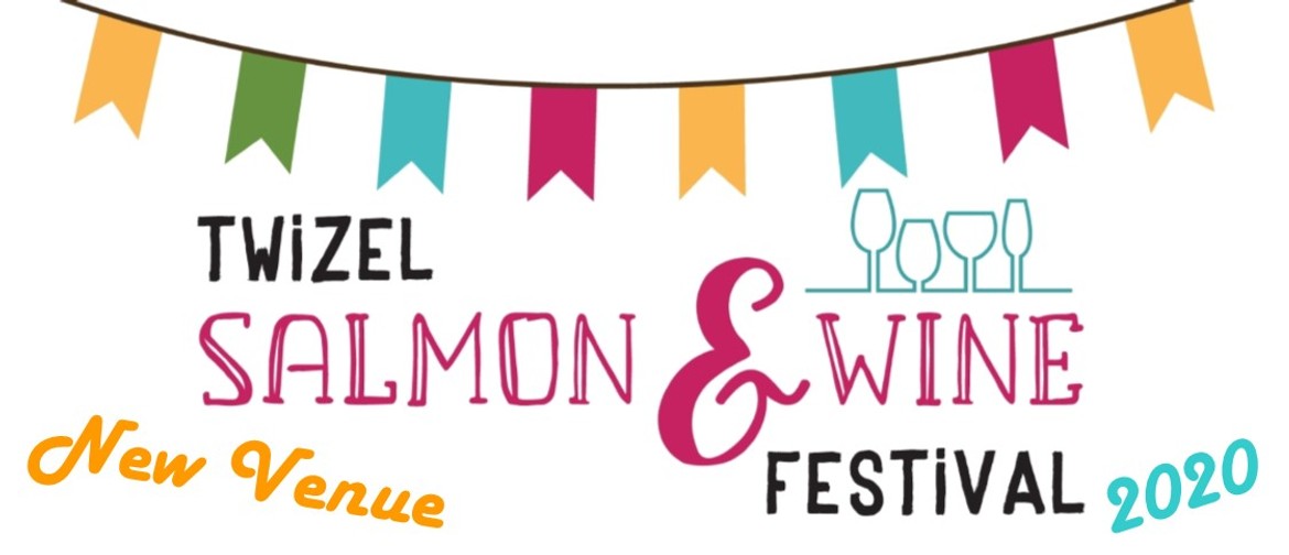Twizel Salmon & Wine Festival