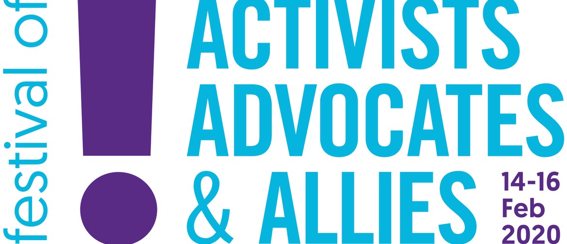 Festival of Activists, Advocates & Allies