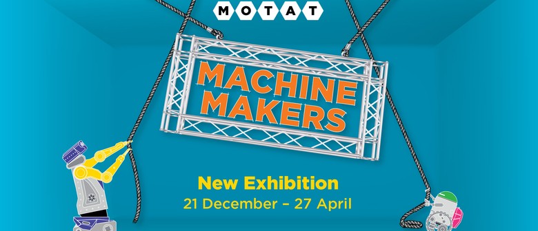 Machine Makers Exhibition Auckland Eventfinda