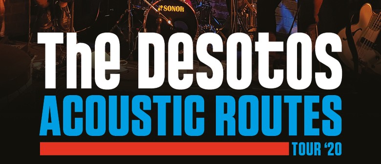 The DeSotos - Acoustic Routes Tour '20