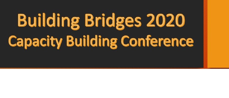 Building Bridges 2020 - Capacity Building Conference