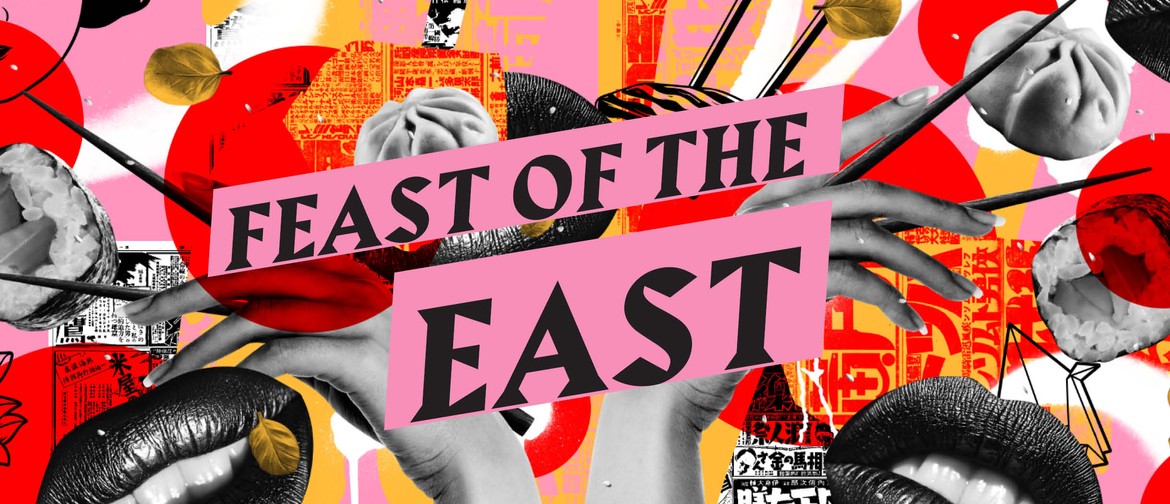 Feast Of The East
