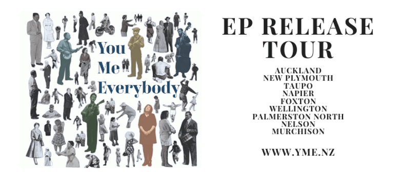 You, Me, Everybody EP Release Tour