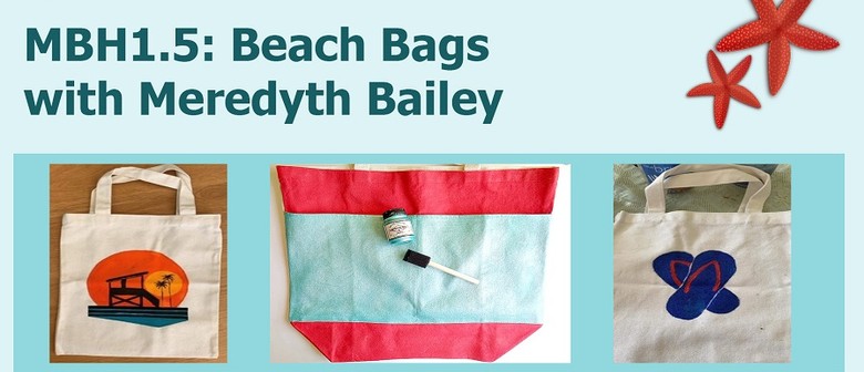 MBH1.5: Beach Bags with Meredyth Bailey