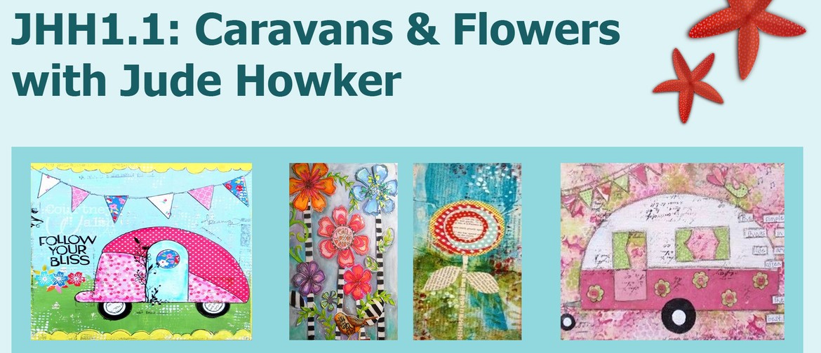 JHH1.1: Caravans & Flowers with Jude Howker