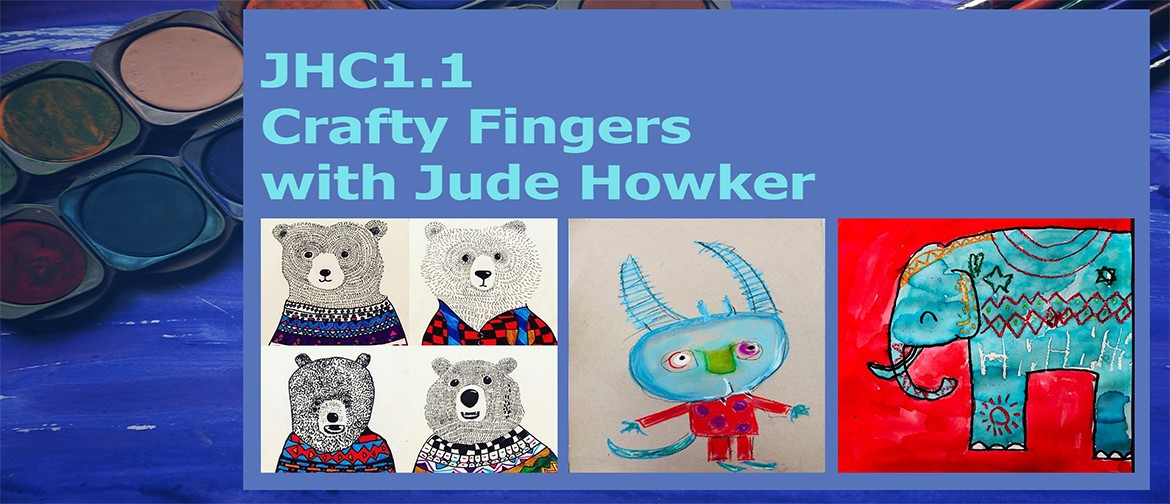 JHC1: Crafty Fingers with Jude Howker
