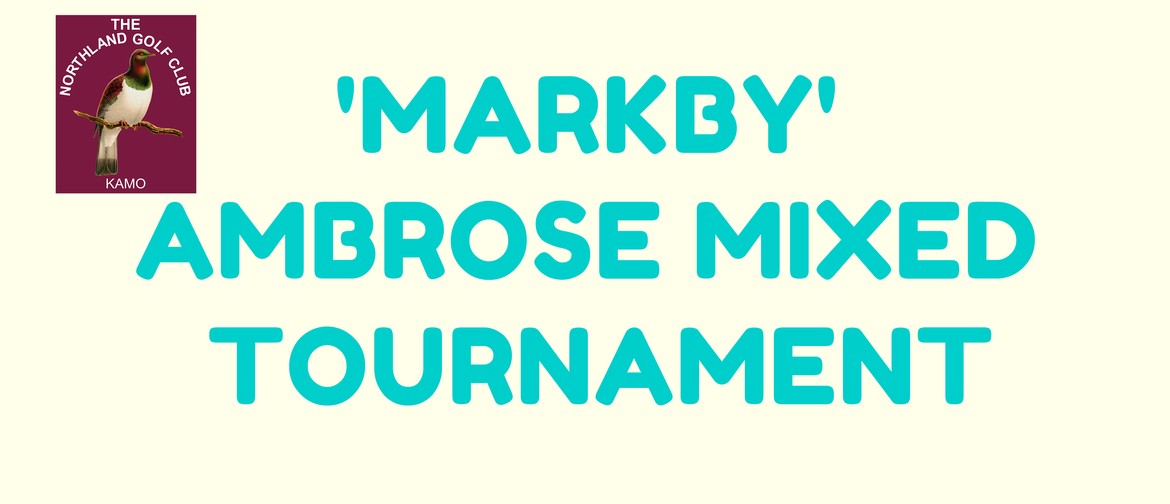 Markby - Ambrose Mixed Tournament