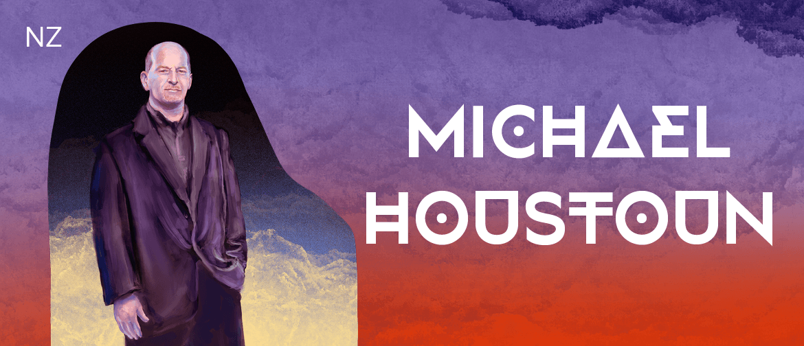 Michael Houstoun: The Farewell Tour: POSTPONED