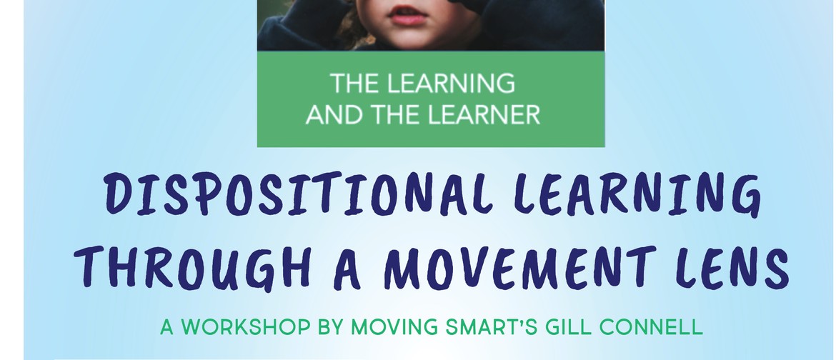 Moving Smart - Dispositional Learning through Movement