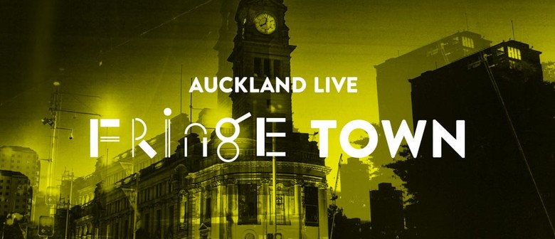Auckland Live's Fringe Town