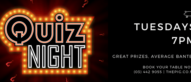 Pig & Whistle Quiz Night