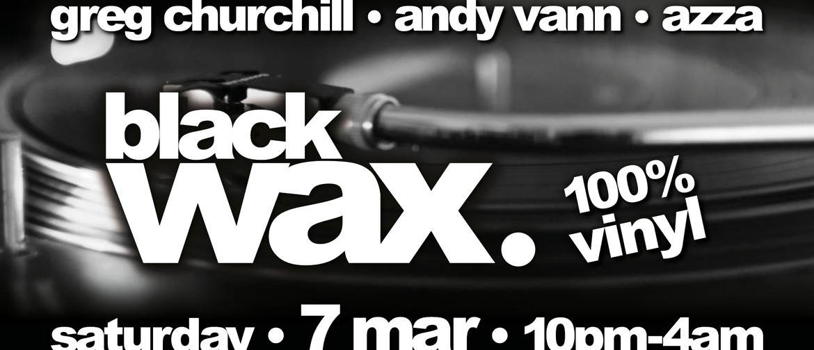 Black Wax (100% Vinyl)