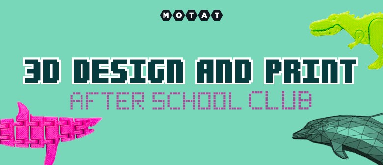 3D Design and Print - After School Club: CANCELLED