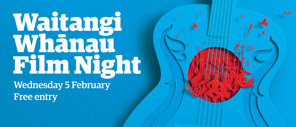 Waitangi Whānau Film Night