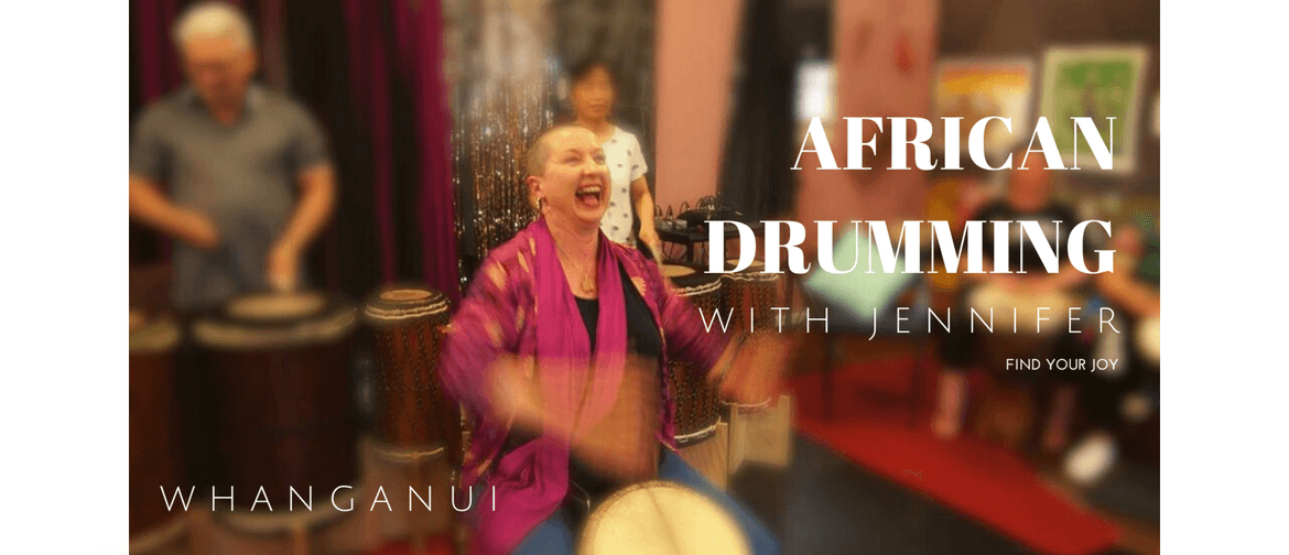 Whanganui African Drumming with Jennifer