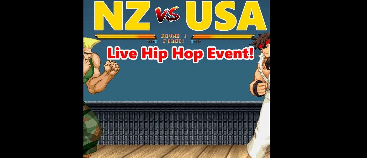 NZ vs USA: Live Hip Hop Show