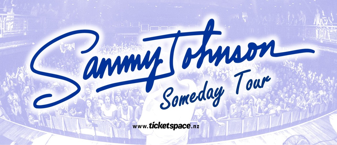 Sammy J - Someday Tour