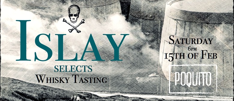 Islay Selects -Whisky Tasting