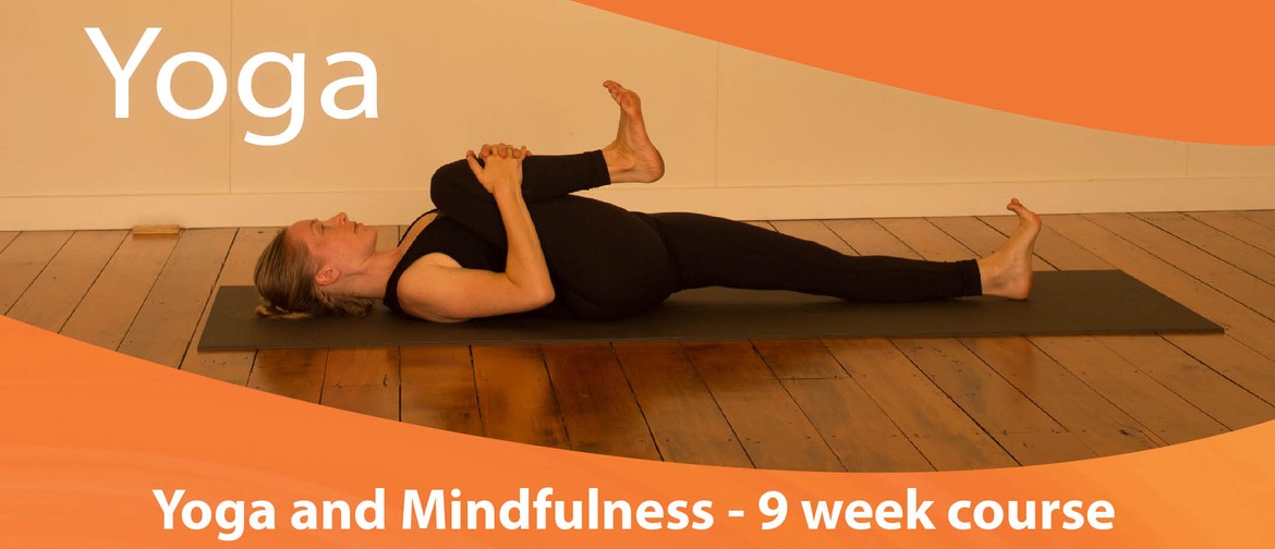 Yoga and Mindfulness - 9 Week Course