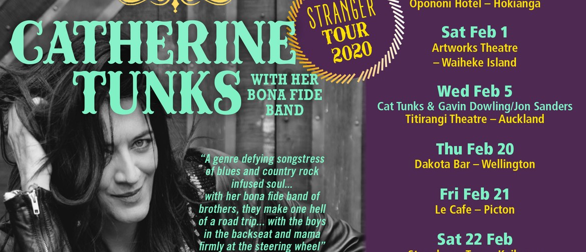 Catherine Tunks With Stranger Tour 