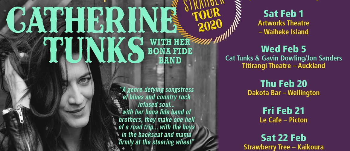 Catherine Tunks & Stranger Tour