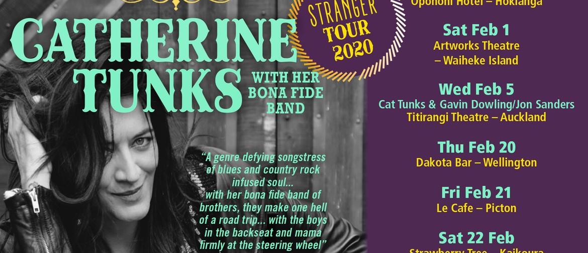 Catherine Tunks& Stranger Tour