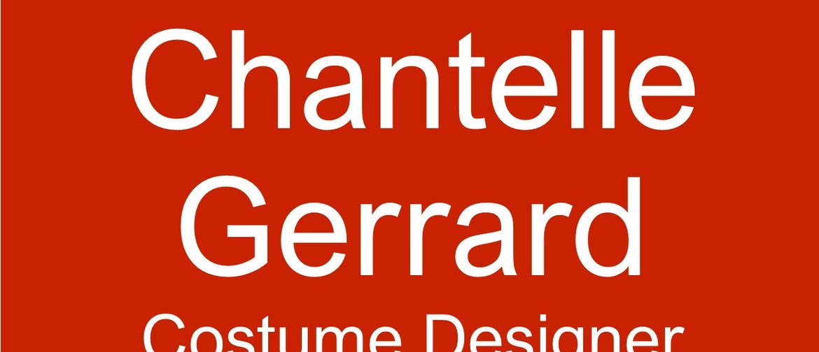 Creative Talks: Chantelle Gerrard Costume Designer