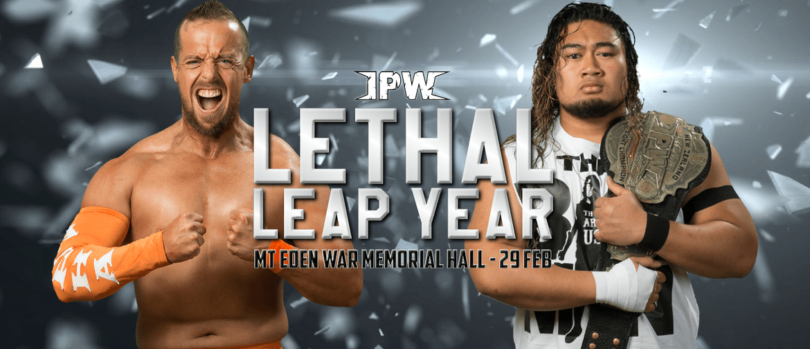 Impact Pro Wrestling  : Lethal Leap Year