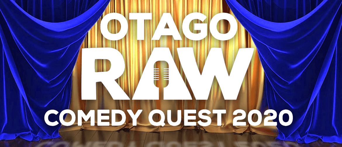 Otago Raw Comedy Quest Heat 4