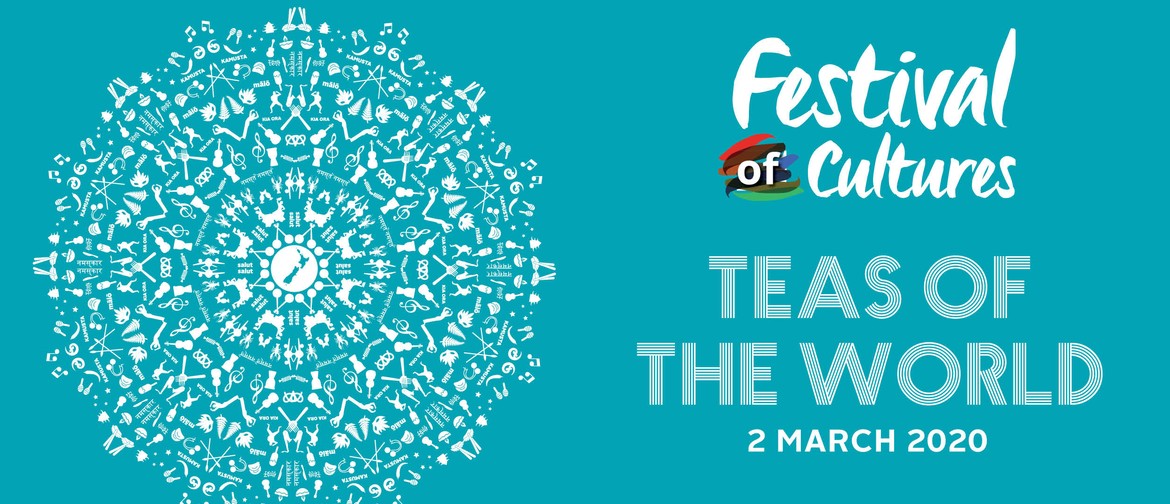 Teas Of The World - Festival of Cultures