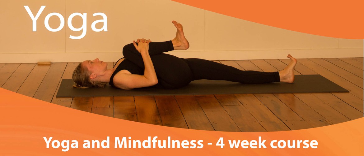 Yoga and Mindfulness - 4 Week Course
