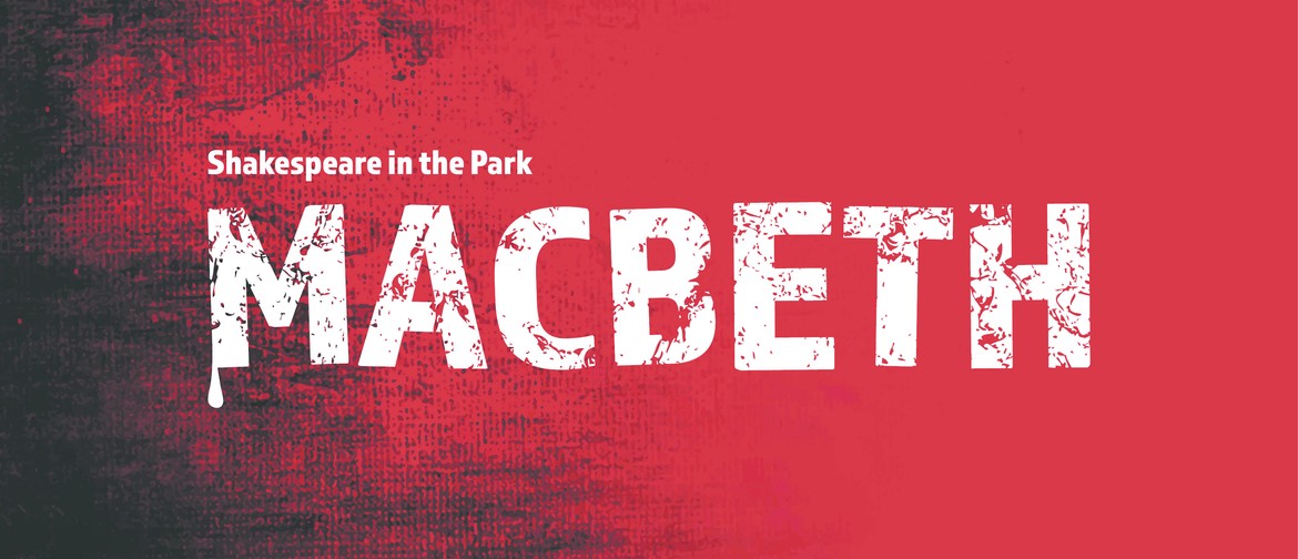 Shakespeare in the Park: Macbeth