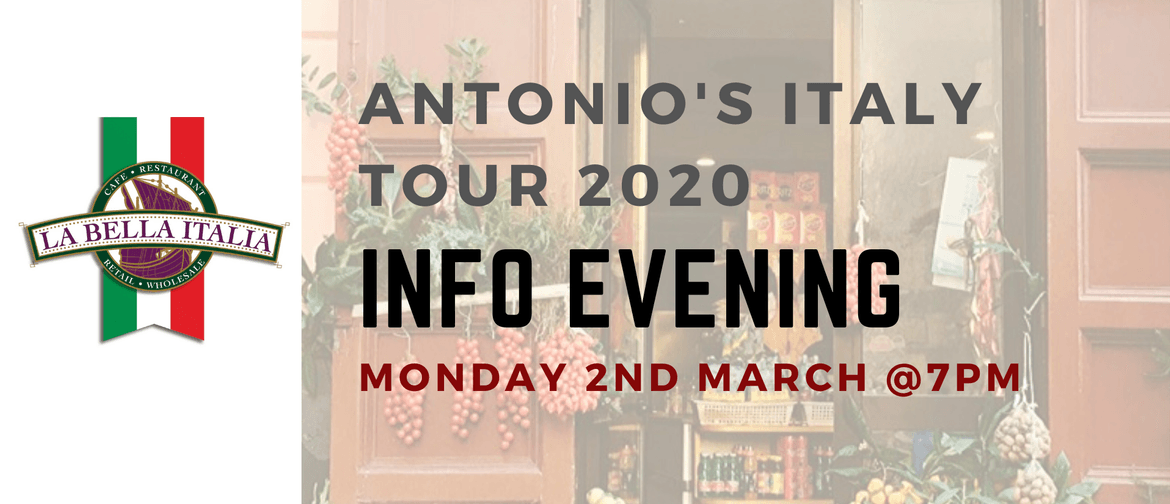 Antonio's Italy Tour 2020 Info Evening