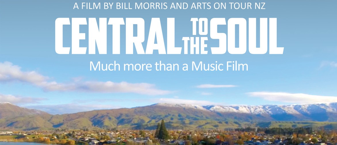 Central to the Soul: A Film by Bill Morris and Arts on Tour