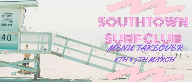 Southtown Surf Club Menu Takeover