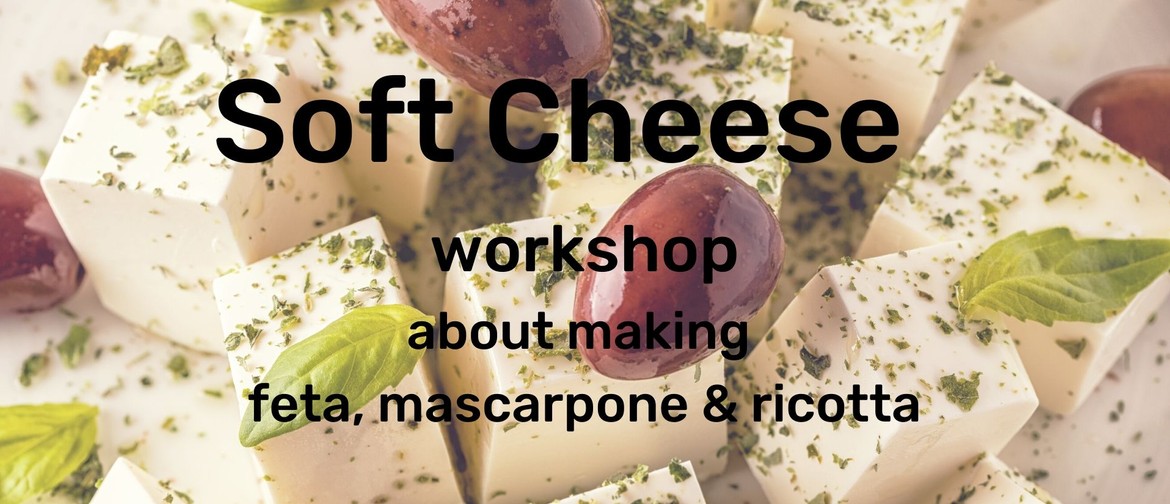 Soft Cheese Making Workshop