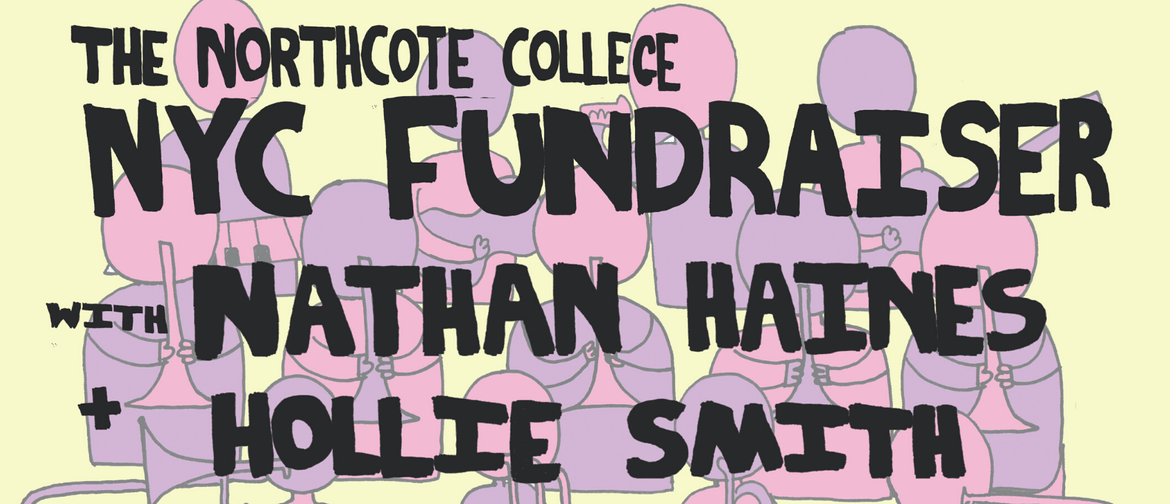 The Northcote College NYC Tour Fundraiser: CANCELLED
