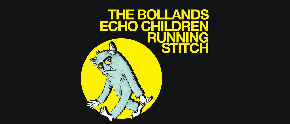 Running Stitch, The Bollands & Echo Children