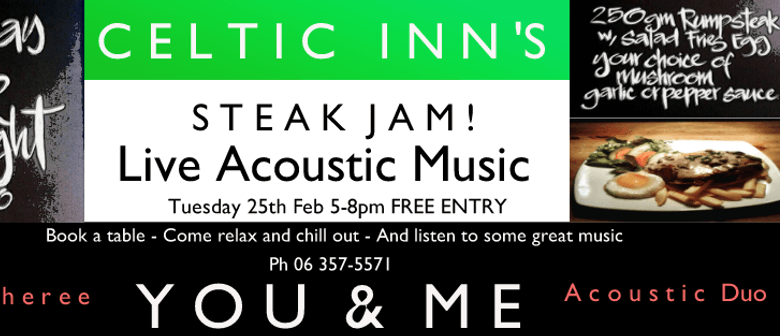 Celtic Inn's Steak Night Jam ft You & Me