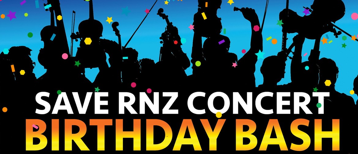 Save RNZ Concert Birthday Bash