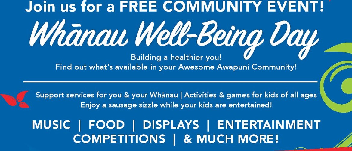 Awesome Awapuni Day - Whanau Well-being Day 2020