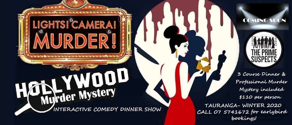 Lights! Camera! Murder! - Comedy Mystery Dinner Show: CANCELLED