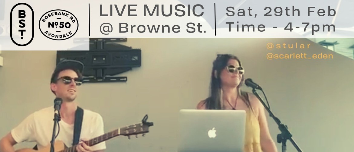 Live Music at Browne St Live Music at Browne St