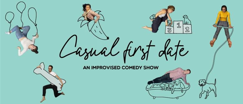 Casual First Date - An Improvised Comedy Show