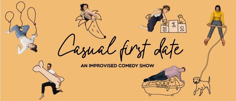 Casual First Date - An Improvised Comedy Show: CANCELLED