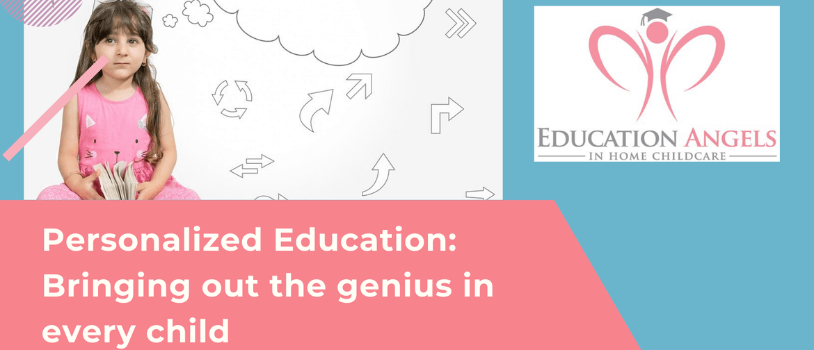 Personalized Education: Bringing Out the Genius...
